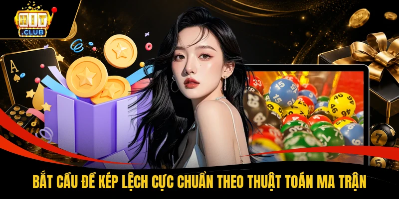 Bắt cầu đề kép lệch cực chuẩn theo thuật toán ma trận