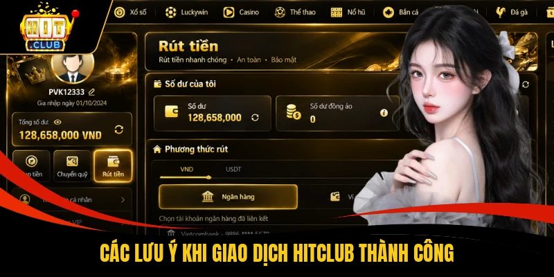 Nạp Tiền HITCLUB - 4 Bước Thanh Toán Qua Ví Điện Tử 3 Các lưu ý khi giao dịch HITCLUB thành công