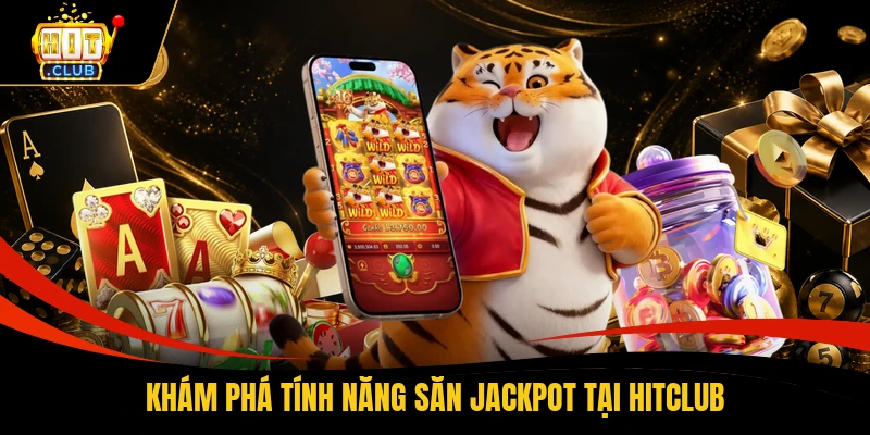 Game Nào Dễ Nổ Hũ Nhất - So Sánh RTP Từ 96 Đến 98% 3 Khám phá tính năng săn Jackpot tại HITCLUB