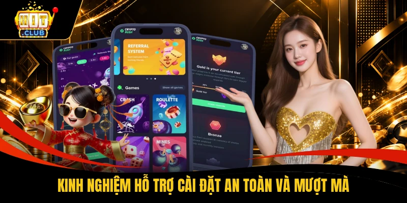 Kinh nghiệm hỗ trợ cài đặt an toàn và mượt mà