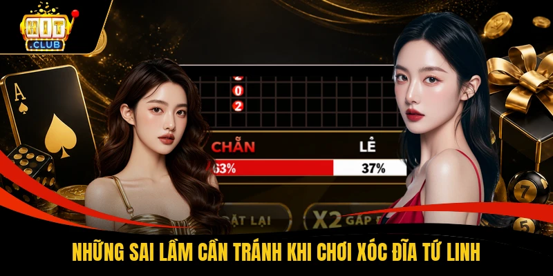 Cách Chơi Xóc Đĩa Tứ Linh HITCLUB Và Quy Tắc Đặt Cược 3 Những sai lầm cần tránh khi chơi xóc đĩa Tứ Linh